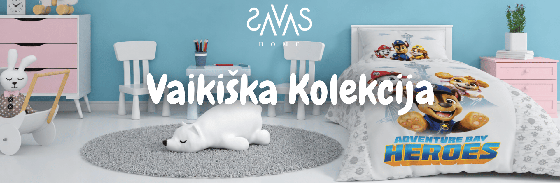 Vaikiška kolekcija Vaikiška kolekcija